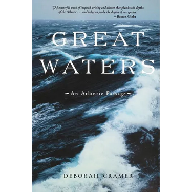 Great Waters: An Atlantic Passage (Revised)