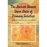 The Ancient Chinese Super State of Primary Societies: Taoist Philosophy for the 21st Century