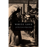 White Love and Other Events in Filipino History