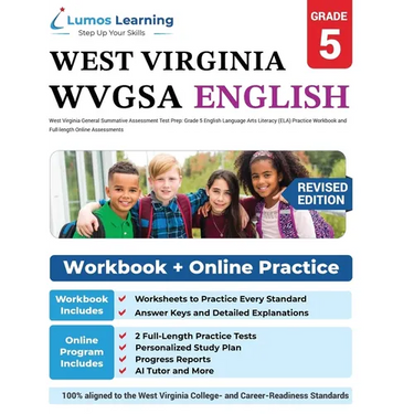 West Virginia General Summative Assessment Test Prep: Grade 5 English Language Arts Literacy (ELA) Practice Workbook and Full-length Online Assessment