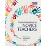 Practical guidelines for novice teachers