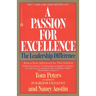 A Passion for Excellence: The Leadership Difference