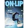 On the Lip