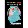 Peace Without Power