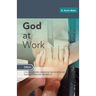 God At Work: Sermons For Pentecost Day-Proper 12: Cycle A