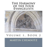The Harmony of the Four Evangelists