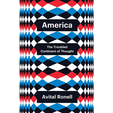 America: The Troubled Continent of Thought