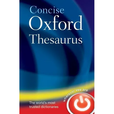 Concise Oxford Thesaurus.