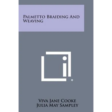 Palmetto Braiding and Weaving