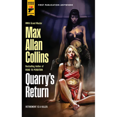 Quarry's Return: Quarry
