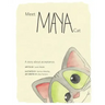 Meet Maya Cat: A story about acceptance.