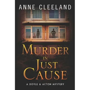 Murder in Just Cause: A Doyle & Acton Mystery