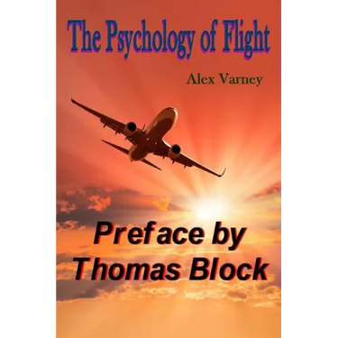 The Psychology Of Flight