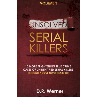 Unsolved Serial Killers