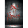 Out Of Reach