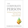The Corporate Person: The Nature of Volunteer Boards, Their Culture, and Corporate Personality