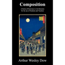 Composition: A Series of Exercises in Art Structure for the Use of Students and Teachers