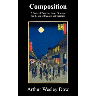 Composition: A Series of Exercises in Art Structure for the Use of Students and Teachers