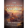 The Double-Edged Sword