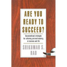 Are You Ready to Succeed?: Unconventional Strategies to Achieving Personal Mastery in Business and Life