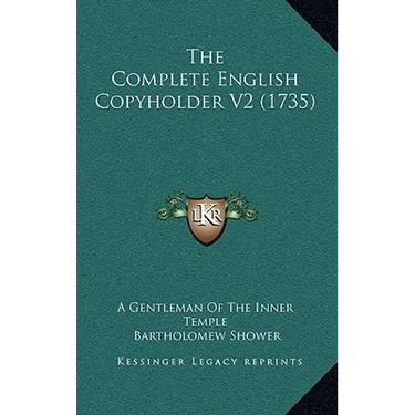 The Complete English Copyholder V2 (1735)