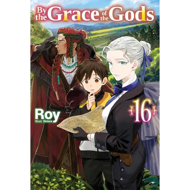 By the Grace of the Gods: Volume 16
