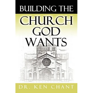 Building the Church God Wants