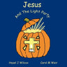 Jesus and the Light Party: Why Halloween?