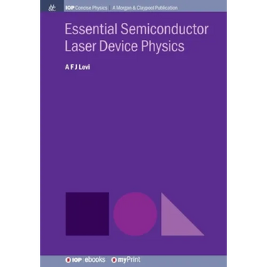 Essential Semiconductor Laser Device Physics