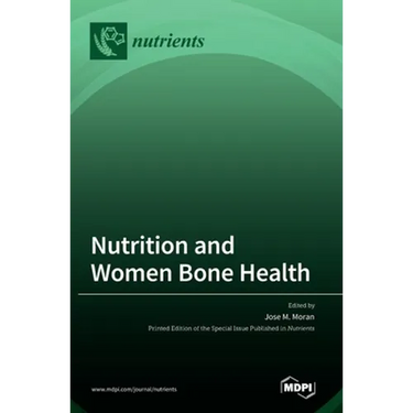 Nutrition and Women Bone Health