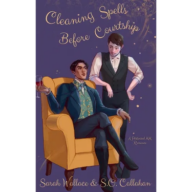 Cleaning Spells Before Courtship: A Historical MM Romance