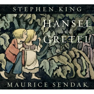Hansel and Gretel