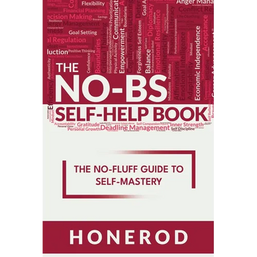 The No-Bs Self-Help Book