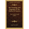 The Genealogy And Biography Of The Waldos Of America: From 1650 To 1883 (1883)