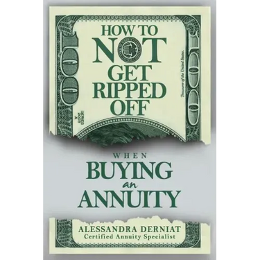 How To Not Get Ripped Off when Buying an Annuity