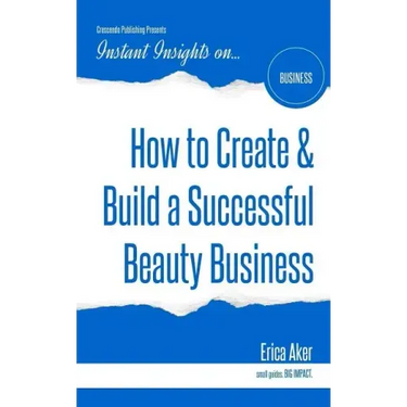 How to Create & Build a Successful Beauty Business