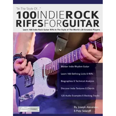 100 Indie Rock Riffs for Guitar
