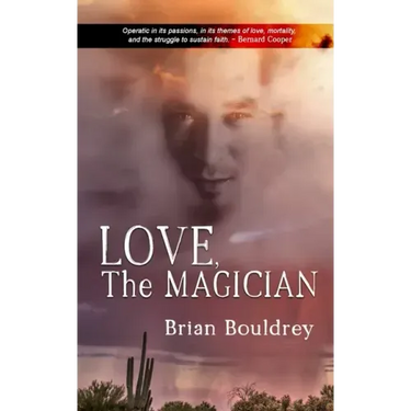 Love, the Magician