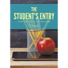 The Student's Entry: A Record Book for Teachers