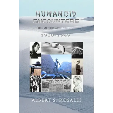 Humanoid Encounters 1930-1949: The Others amongst Us