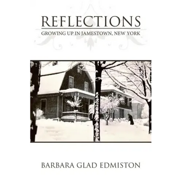 Reflections: Growing Up in Jamestown, New York