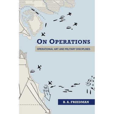 On Operations: Operational Art and Military Disciplines