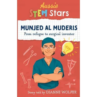 Aussie STEM Stars: Munjed Al Murderis - From refugee to surgical inventor