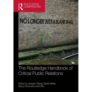 The Routledge Handbook of Critical Public Relations
