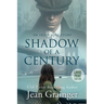 Shadow of a Century