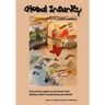 Global Insanity: How Homo Sapiens Lost Touch with Reality While Transforming the World