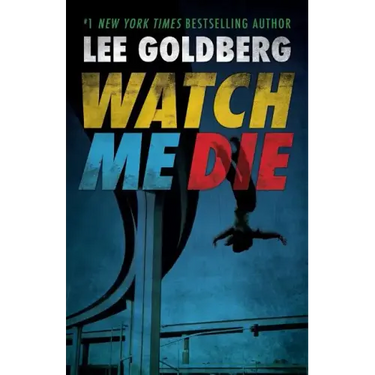Watch Me Die