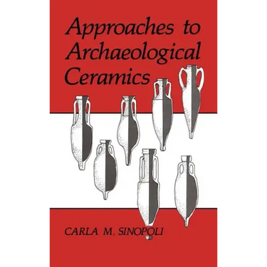 Approaches to Archaeological Ceramics