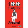 Arsenal FC- 100 Facts