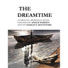 The Dreamtime: Australian Aboriginal Myths